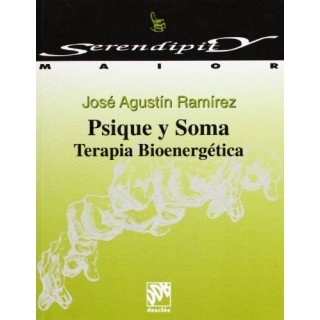Psique y soma. Terapia bioenergetica